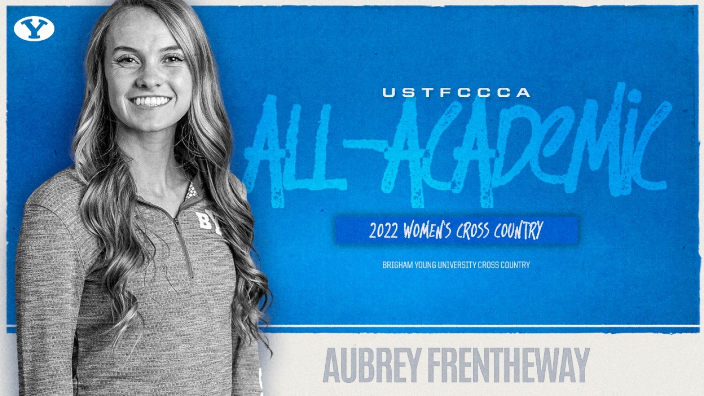 BYU cross country runner Aubrey Frentheway honored as 2022 USTFCCCA All-Academic Athlete.