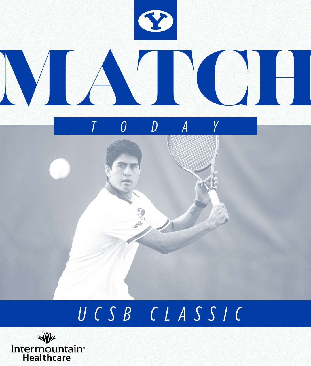Graphic announcing the BYU men's tennis match at the UCSB Classic