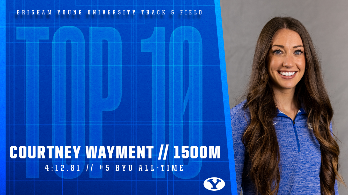 Courtney Wayment 5th best 1500m time in BYU history